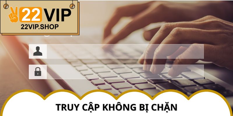 Tại sao cần Đăng Nhập 22VIP qua link chính thức?